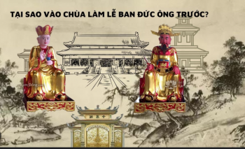 Vì sao phải lễ Đức Ông trước lễ các Chư Phật ?
