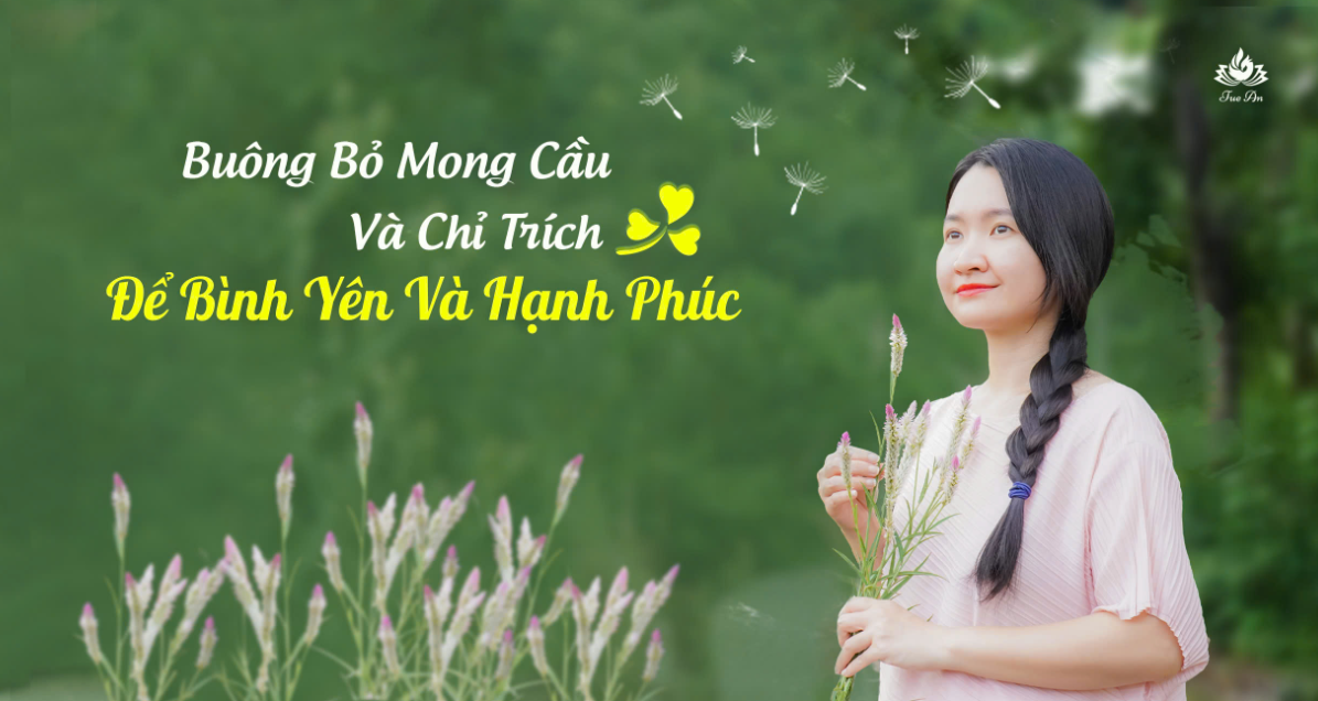 Hạnh Phúc Chỉ Đến Khi Buông Bỏ